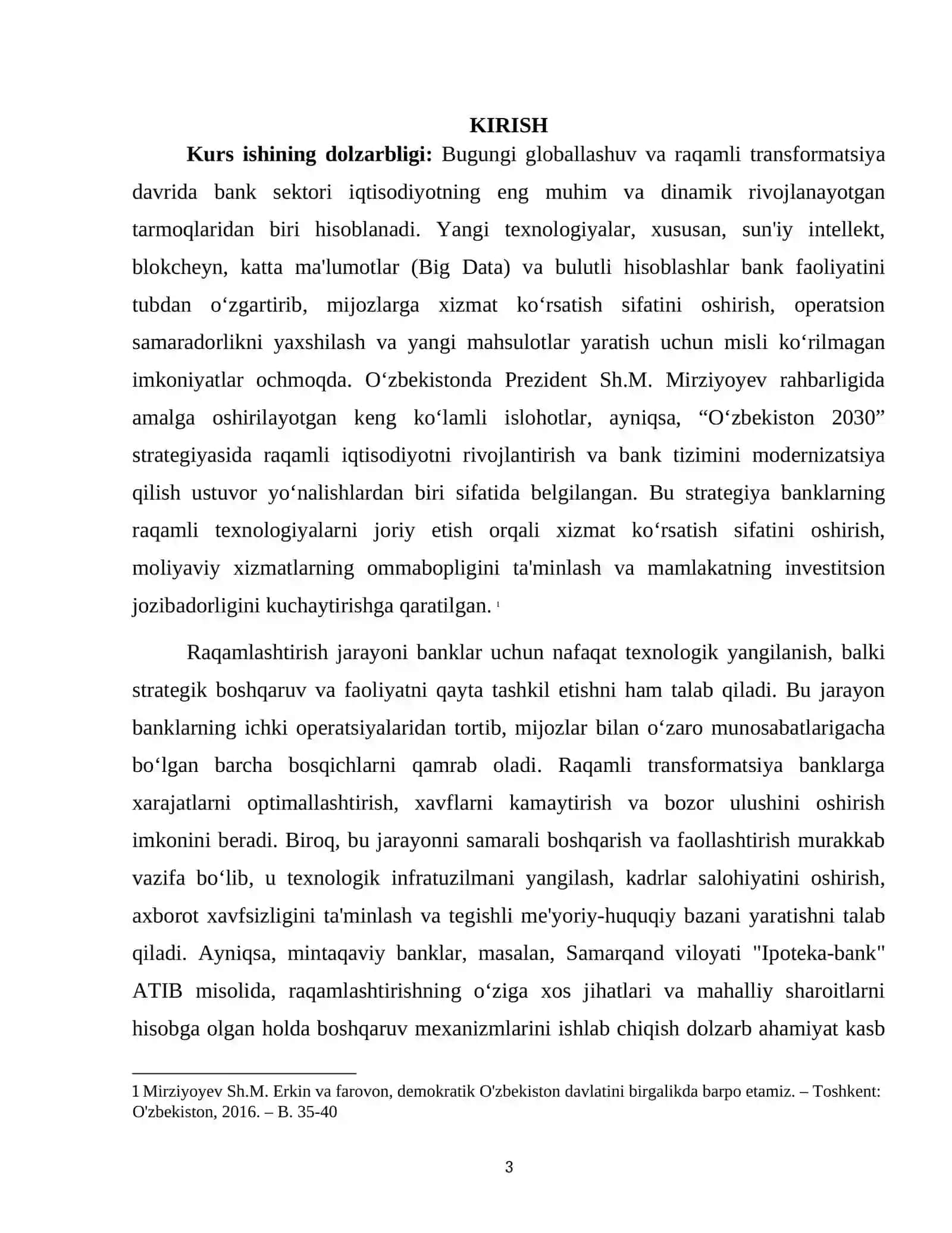 Mavzu: "YANGI TEXNOLOGIYALAR ASOSIDA BANK FAOLIYATINI RAQAMLASHTIRISHNI BOSHQARISH VA FAOLLASHTIRISH (SAMARQAND VILOYATI "IPOTEKA-BANK" ATIB MISOLIDA)" 3