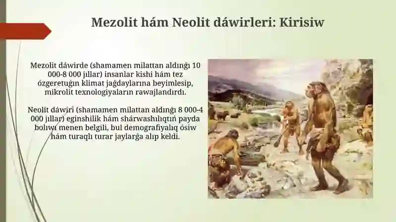 Mezolit hám neolit da'wiri arxeologiyaliq ma'deniyatlari 3