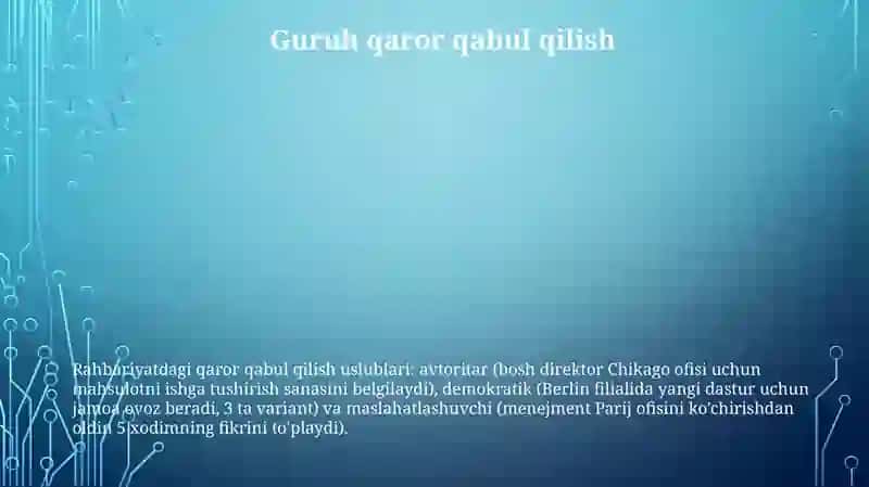 Rahbariyatdagi qaror qabul qilish uslublari 3