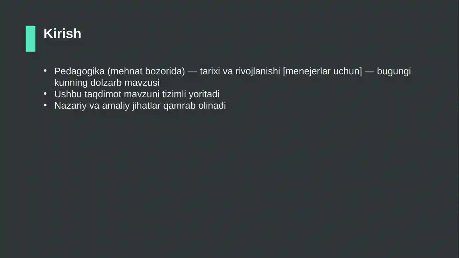 Pedagogika (mehnat bozorida) — tarixi va rivojlanishi [menejerlar uchun] 3