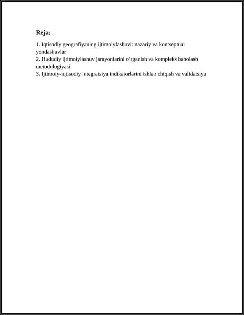 IQTISODIY GEOGRAFIYANING IJTIMOIYLASHUVI JARAYONLARINI OʻRGANISH VA UNGA KOMPLEKS BAHO BERISH 3
