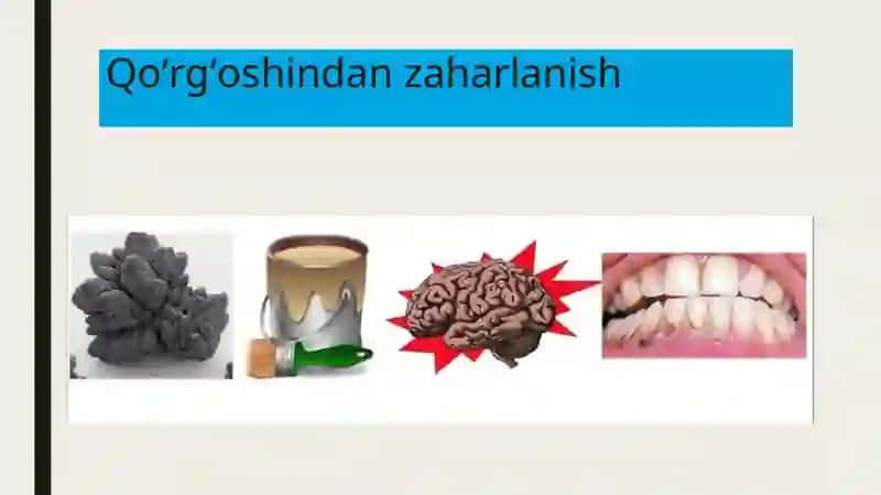 Qo'rg'oshindanzaharlanish 3