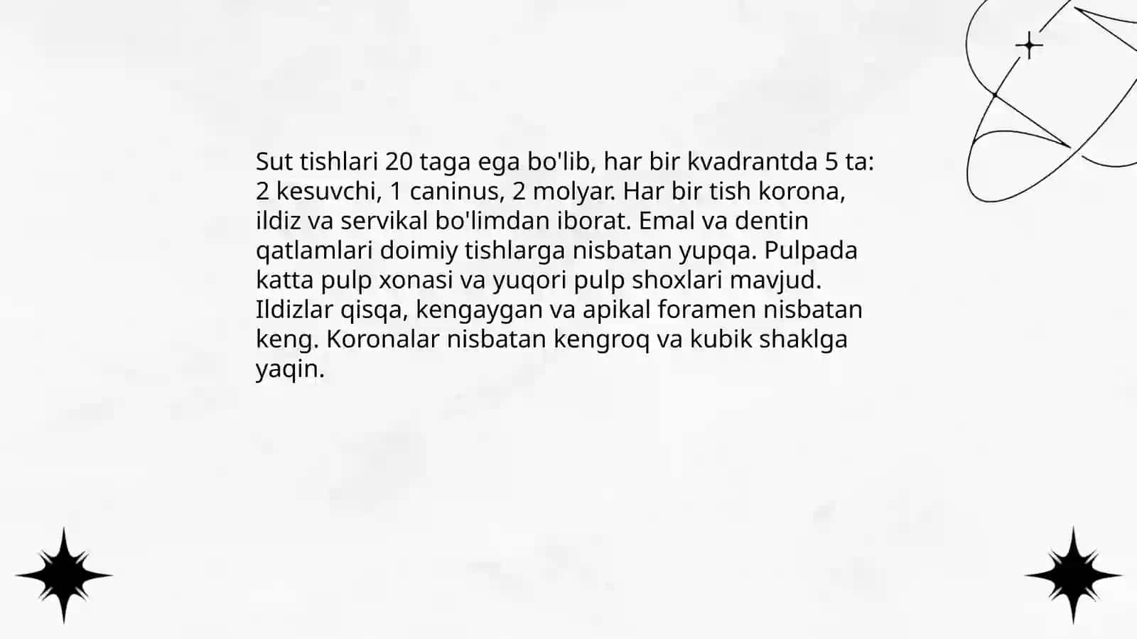 Sut tishlarining anatomiyasi va fiziologiyasi 3