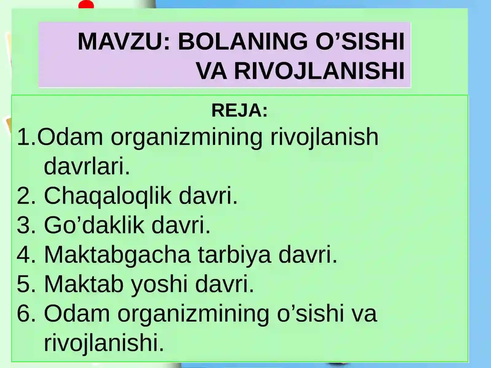 Bolaning o'sishi va rivojlanishi 3
