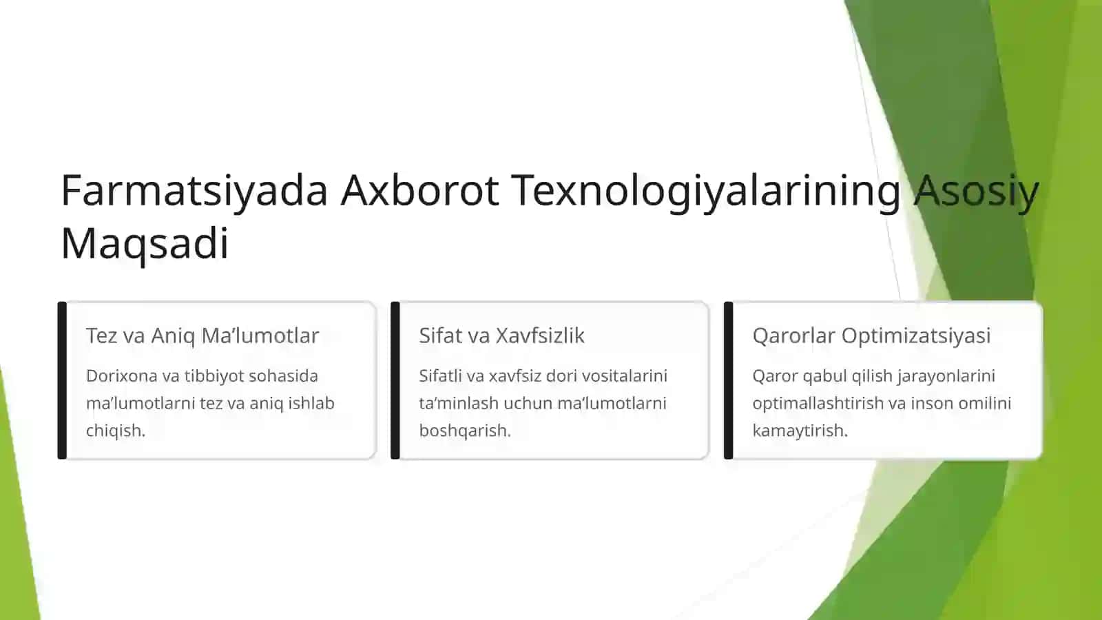 Farmatsiyada Axborot Texnologiyalari: MaqsadvaVazifalari 3