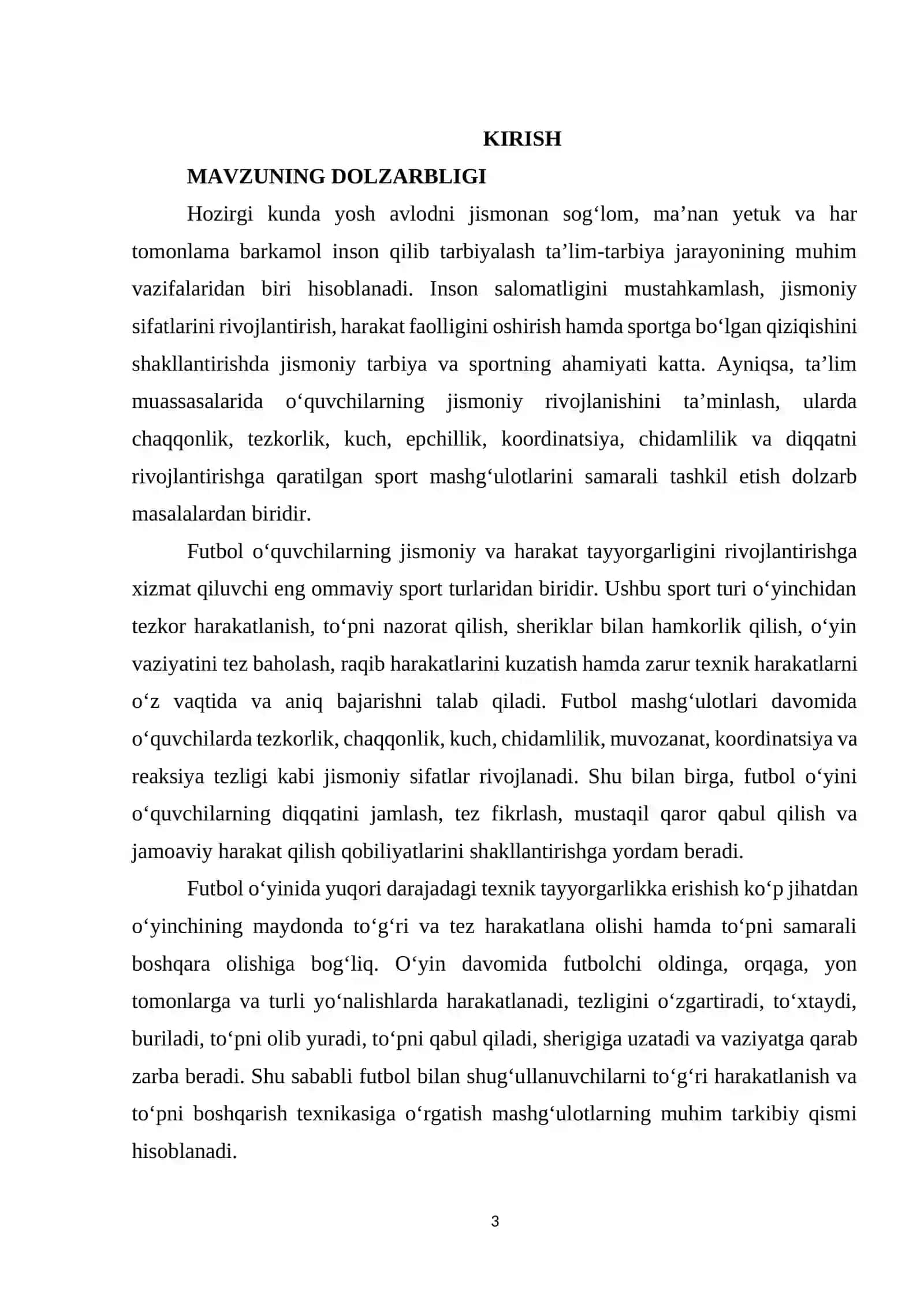 Futbol o‘yinida harakatlanish va to‘pni boshqarish texnikasini o‘rgatish. 3