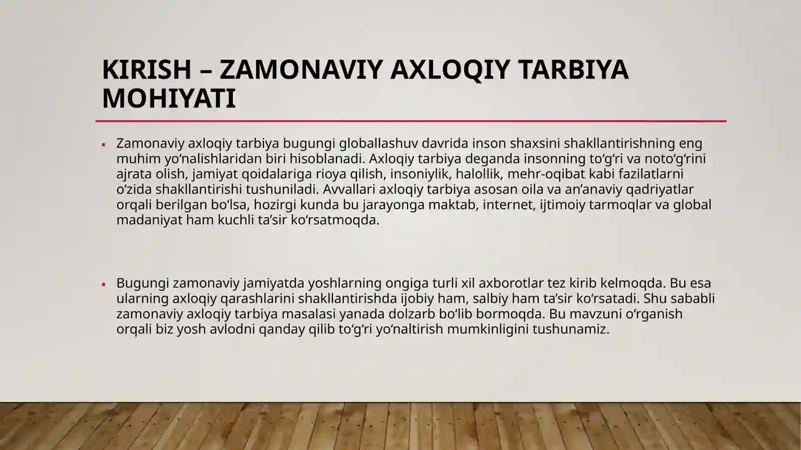 Zamonaviy axloqiy tarbiyaning yutuqlari va kamchiliklari 3