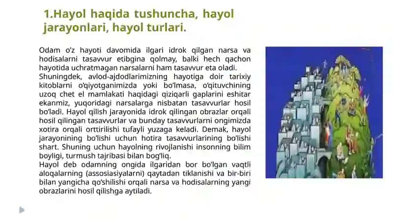 Hayol haqida tushuncha,hayol jarayonlari,hayol turlari 3