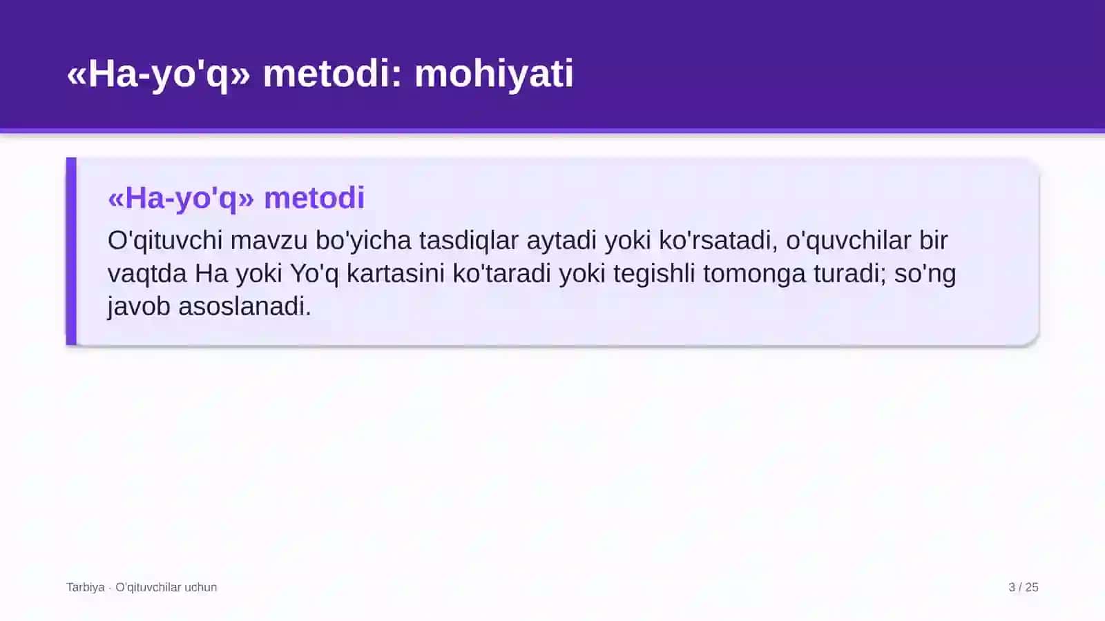 tarbiya darslarida ha yo'q metodidan foydalanish 6912 3