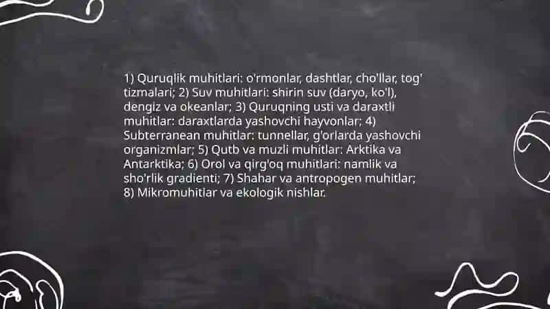 Hayvonot olamining yashash tarzi, koʻpayshi va tarqalishi va turlari 3