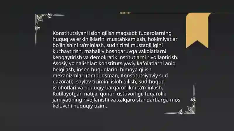 Oʻzbekistonda huquqiy siyosiy islohorlarning amalga oshirilishi, demokratik jamiyatni shakllantirish yoʻlidagi islohotlar 3