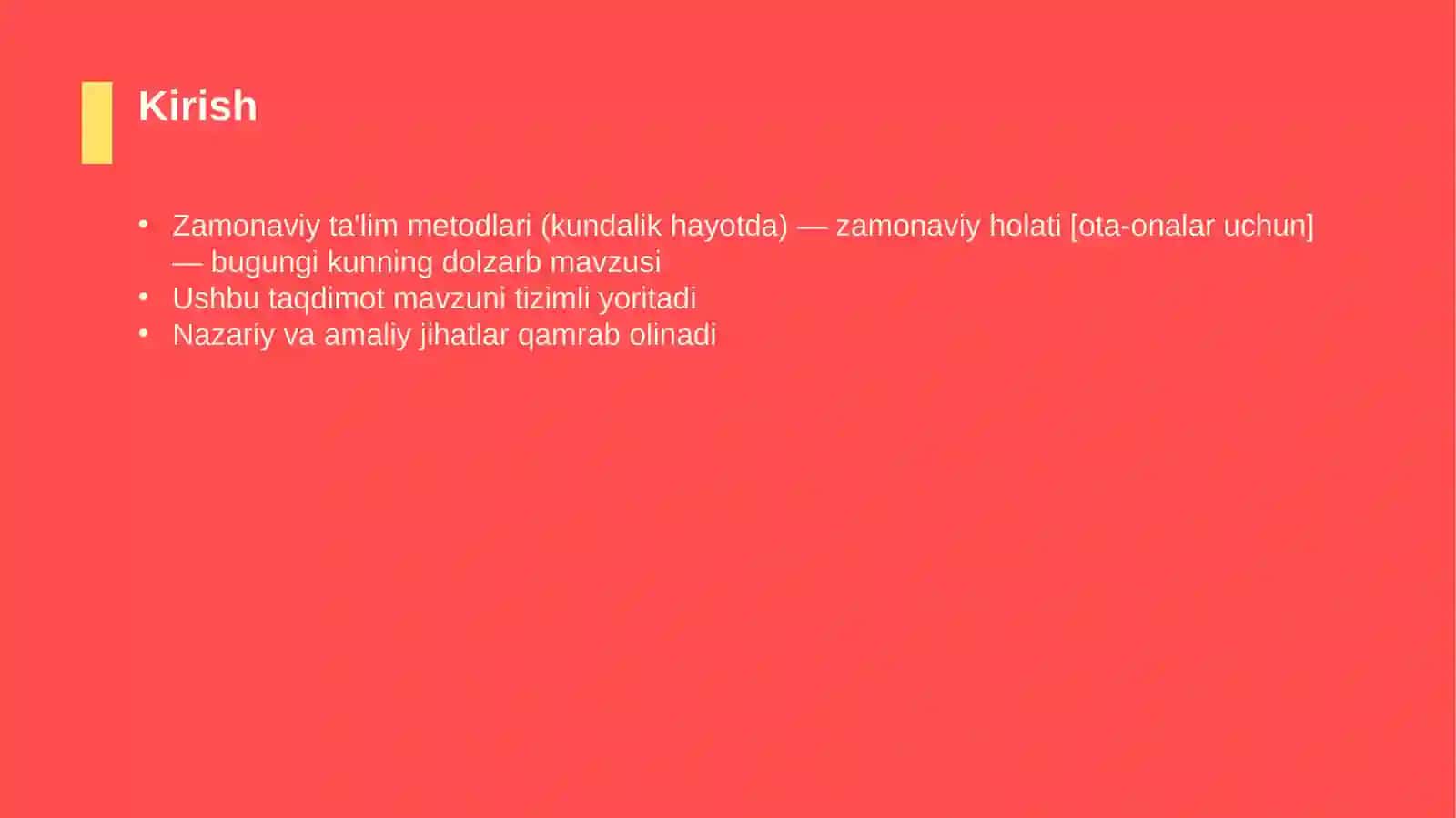 Zamonaviy ta'lim metodlari (kundalik hayotda) — zamonaviy holati [ota-onalar uchun] 3