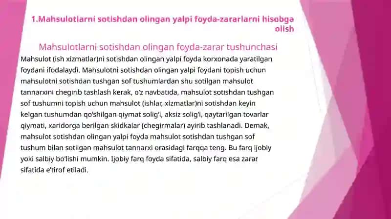 Mahsulotlarni sotishdan olingan foyda-zararlar hisobga olish 3
