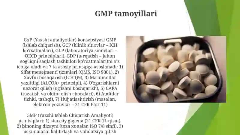 Yaxshi farmatsevtika amaliyoti (GxP) konseptsiyalari 3