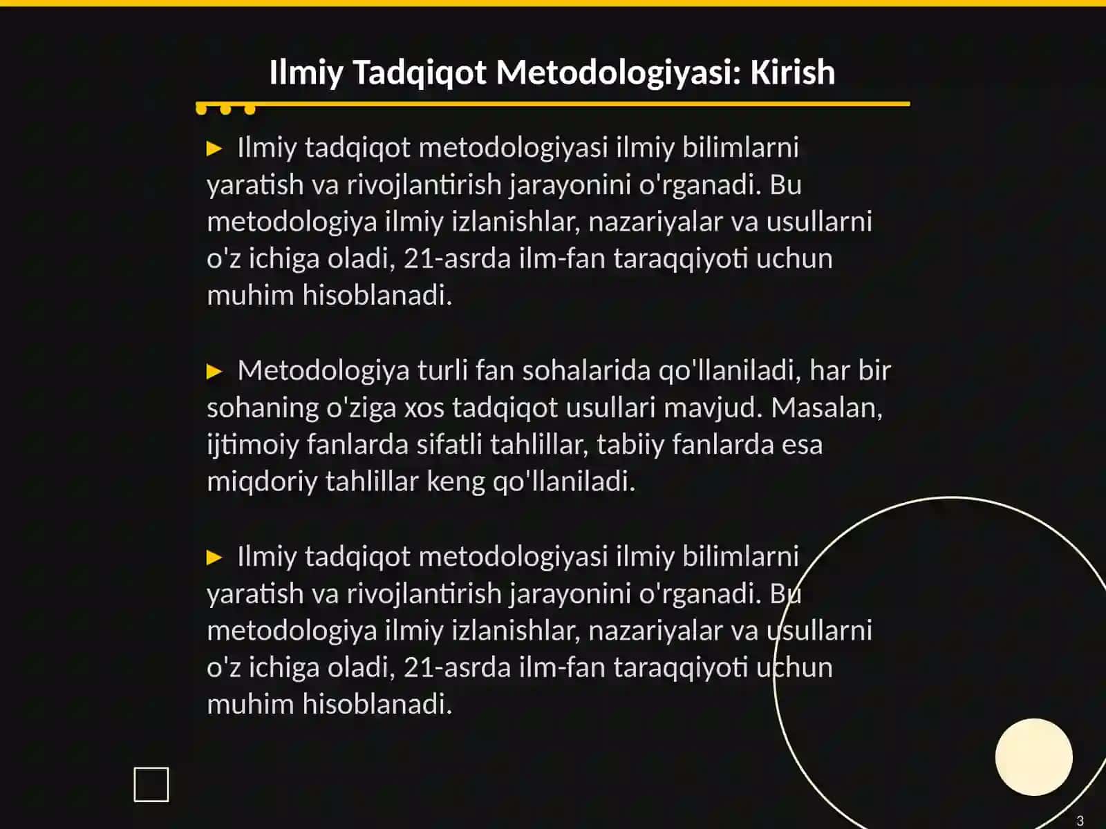 Ilmiy tadqiqot metodologiyasi, Allomalar fan rivojlanishining o'ziga xos xususiyati haqida 3
