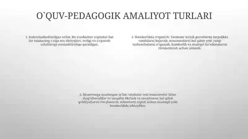 O'Quv Va Pedagogik Amaliyotni Tashkil Etish Shakillari 3