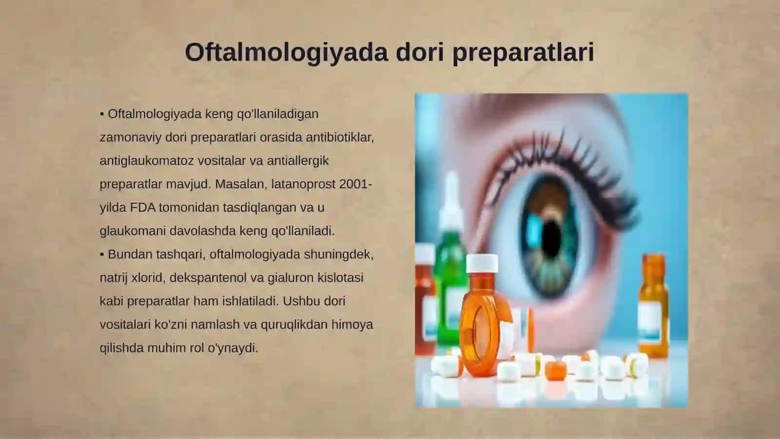 Oftalmologiyada qo'llaniladigan zamonaviy preparatlar 3