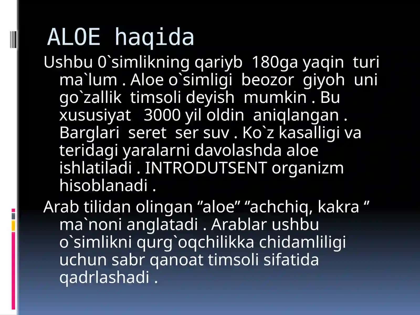 ALOE haqida 3