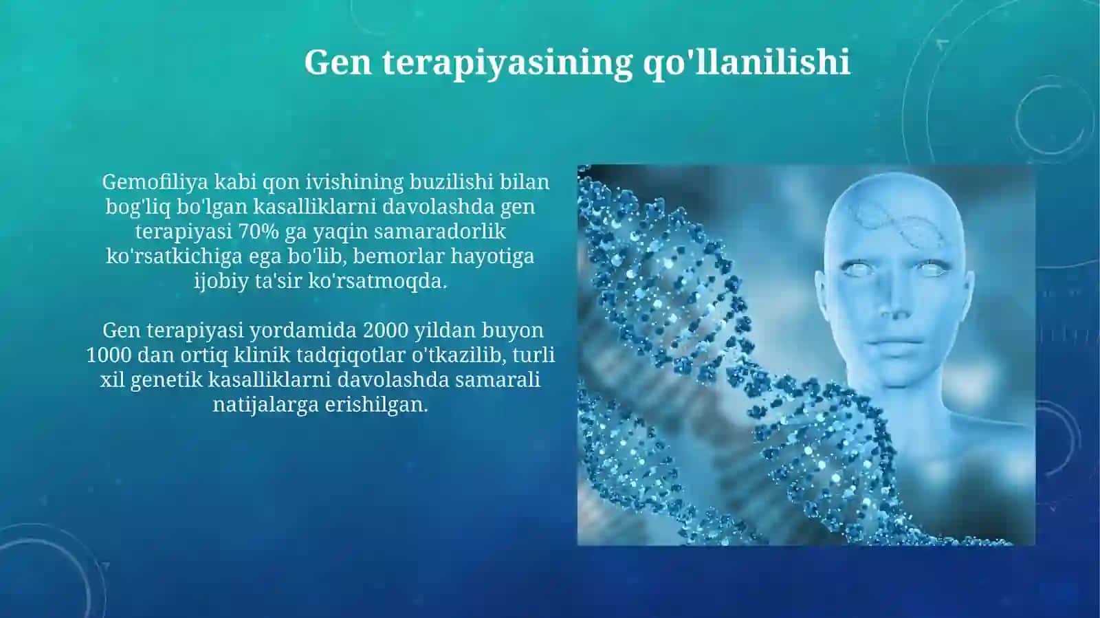 Genoterapiya 21- asr tibbiyoti 3
