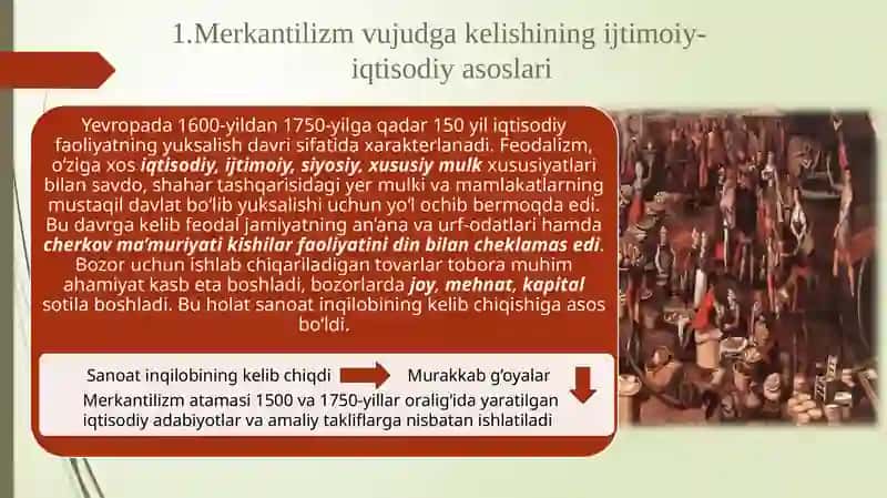 Merkantilizm iqtisodiy ta'limotining mohiyati 3
