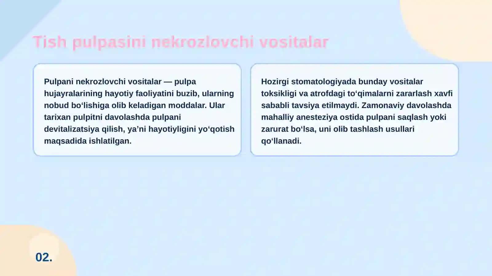 Tish pulpasini nekrozlovchi vositalar. Ildiz kanallarini kengaytirishda qo'llaniluvchi vositalar. 3