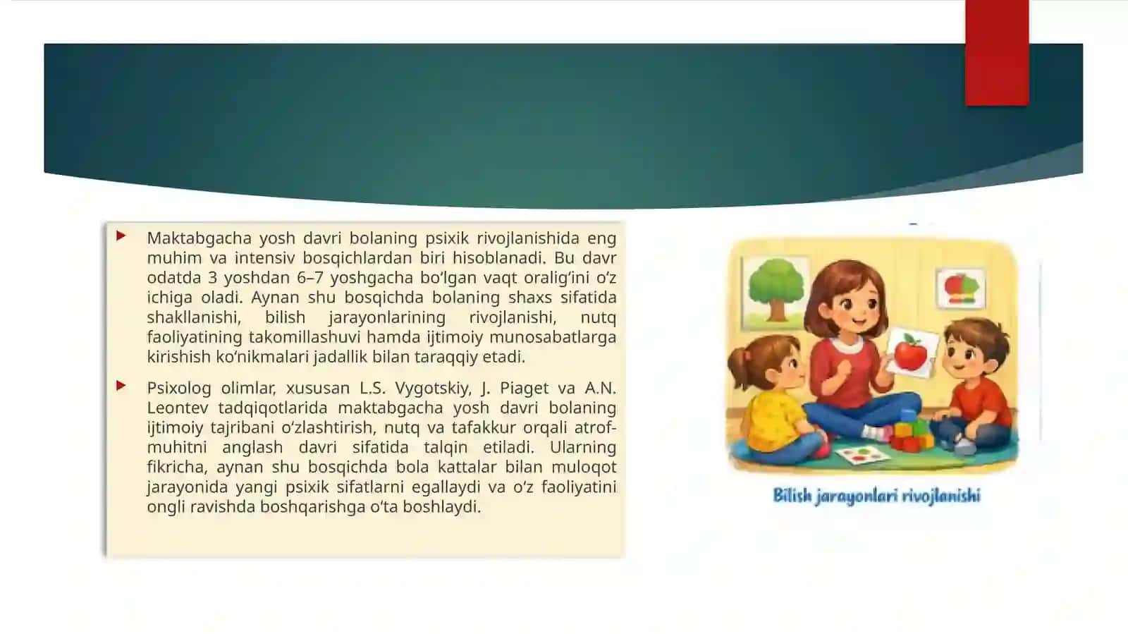 Maktabgachatarbiyayoshdavridagibolalarningpsixikrivojlanishixususiyatlari 3