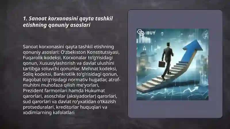 Sanoat korxonalari qayta tashkil etish 3