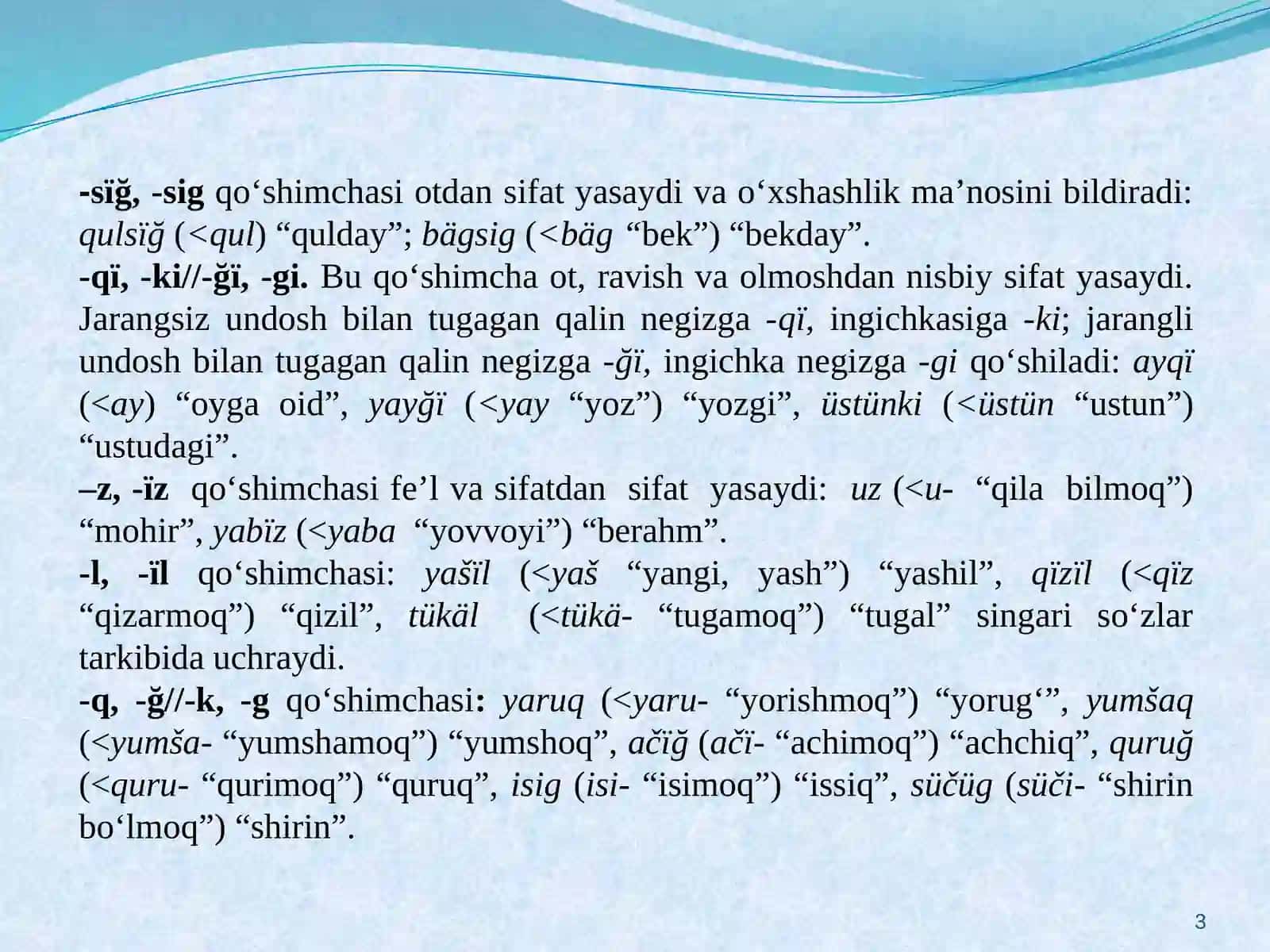 QADIMGI TURKIY TILDA SIFAT, SON VA OLMOSH SOʻZ TURKUMLARI 3