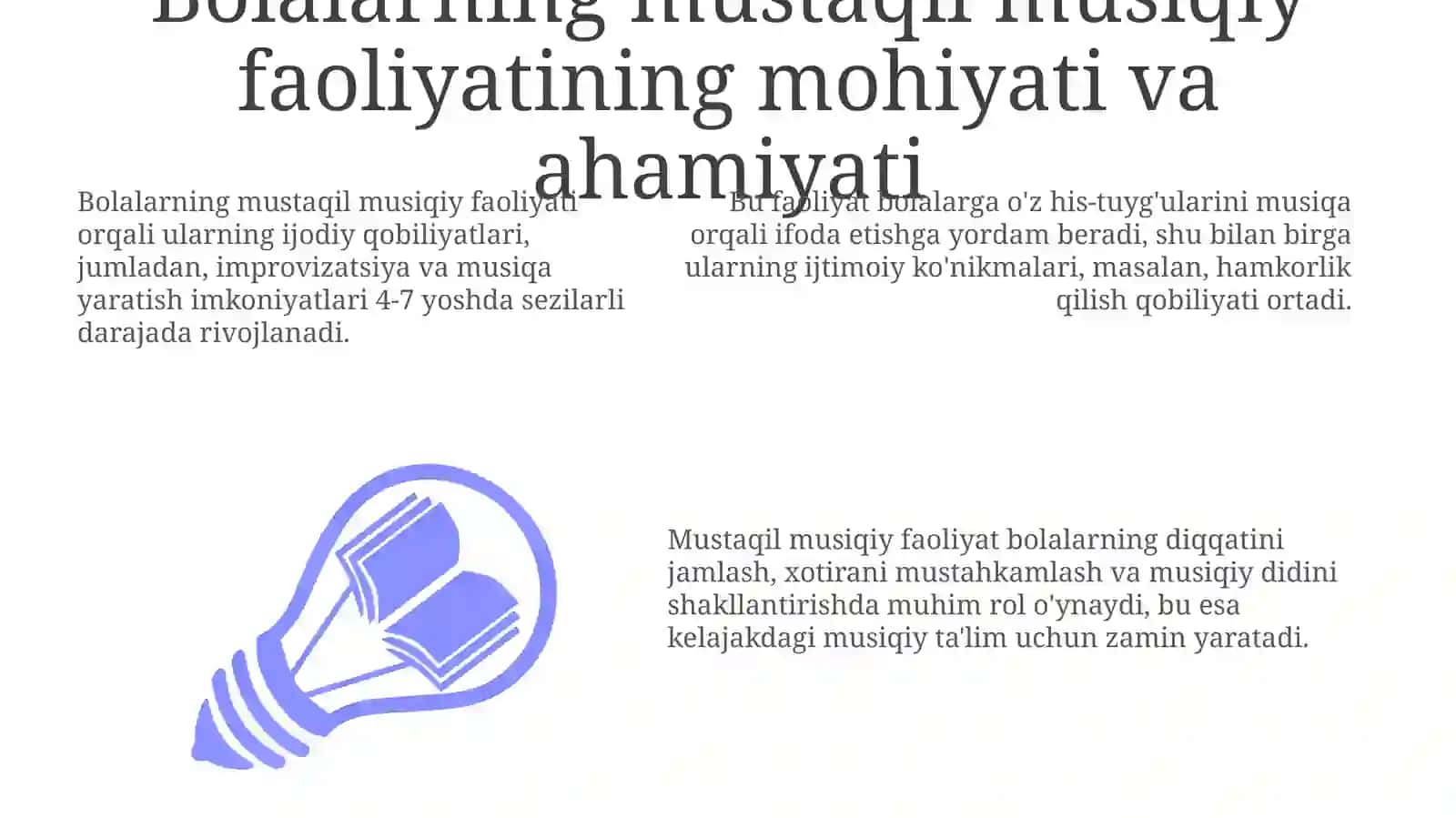 Bolalarning mustaqil musiqiy faoliyatining mazmuni va ahamiyati 3