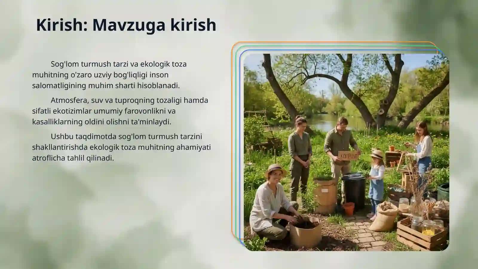 Sogʻlom turmush tarzini shakllantirishda ekologik toza muhitning ahamiyati. 3