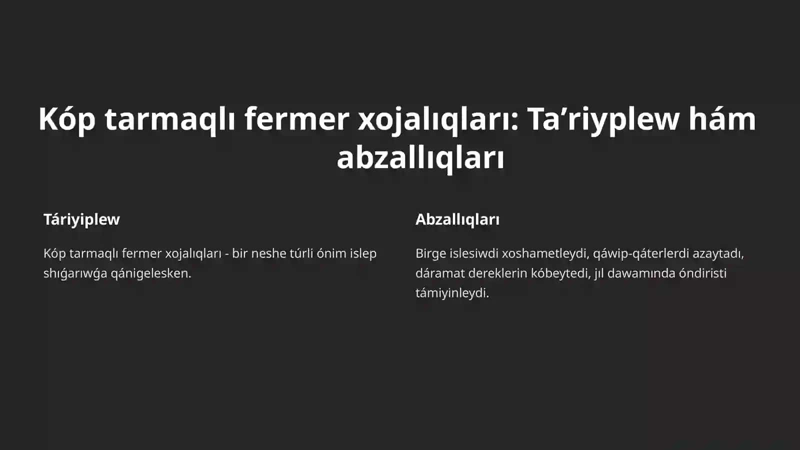 Kóp tarmaqlı fermer xojalıqlardı payda etiw hám basqarıw 3