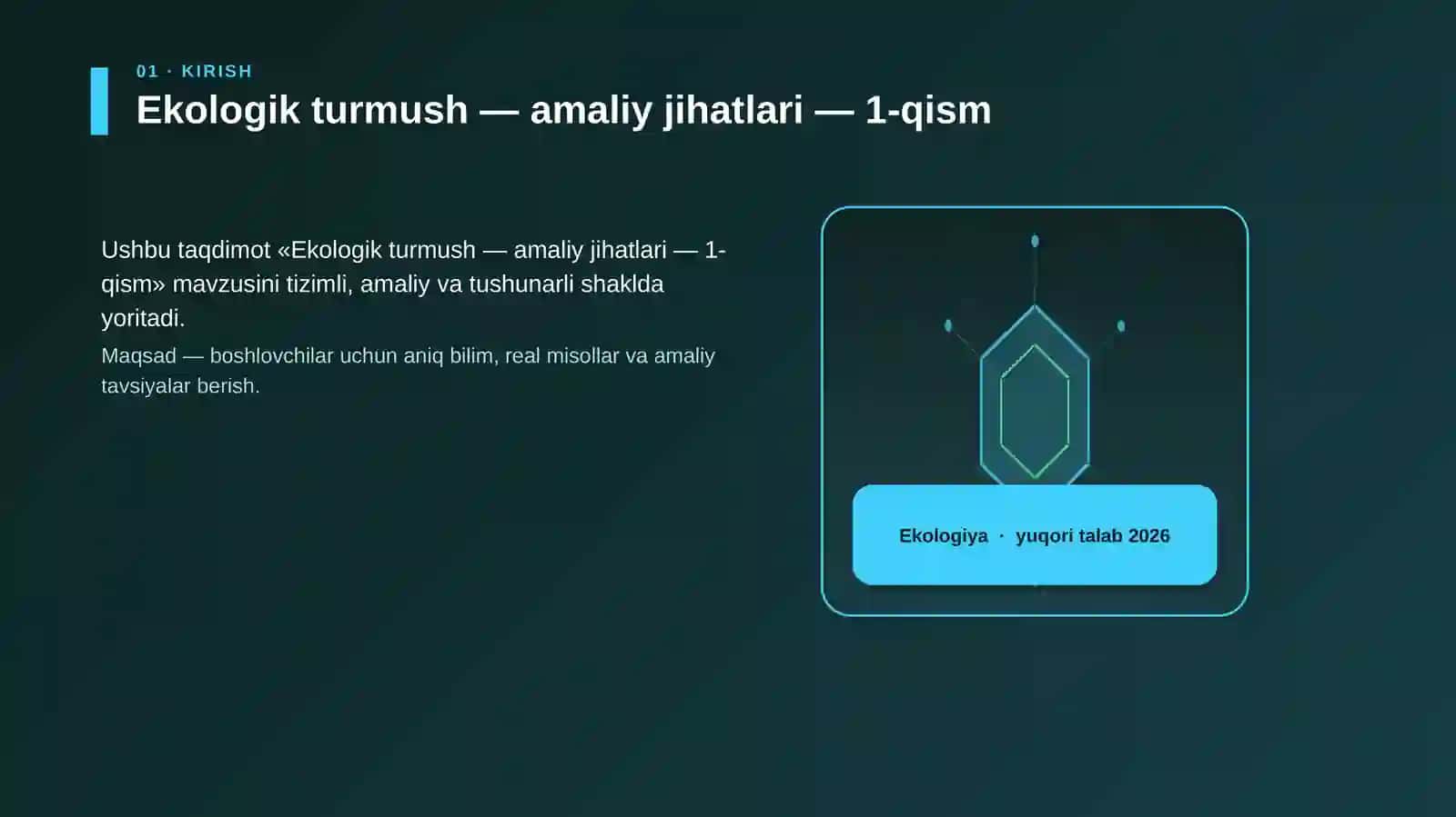 Ekologik turmush — amaliy jihatlari — 1-qism 3