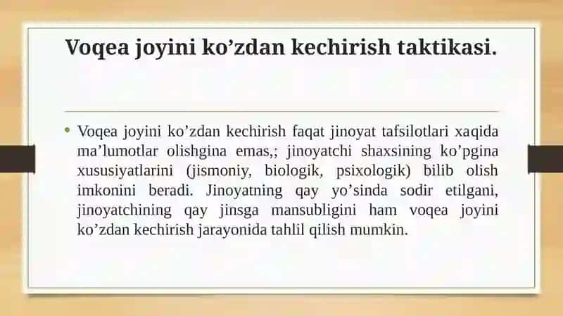 Voqeasodir bo’lgan joyni tekshirish va guvohlik berish psixologiyasi 3