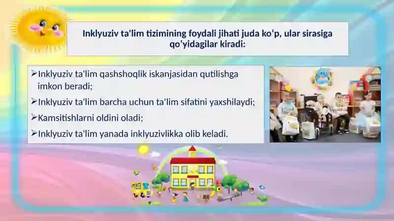 Maktabgacha inklyuziv ta’limning tamoyillari 3