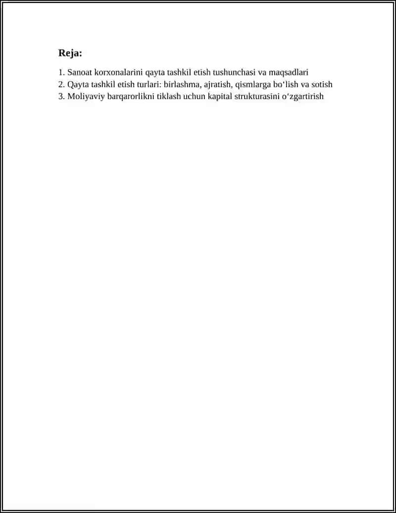 Sanoat korxonalarini qayta tashkil etish va faoliyatini to'xtatish 3