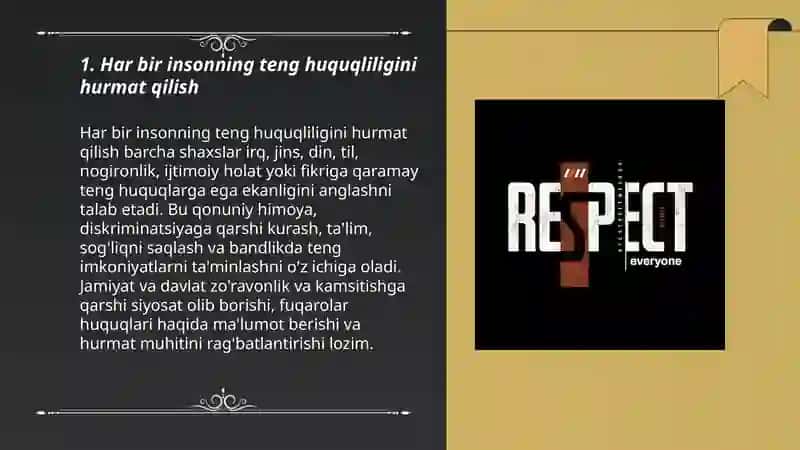 Har bir insonning teng huquqliligini hurmat qilish 3