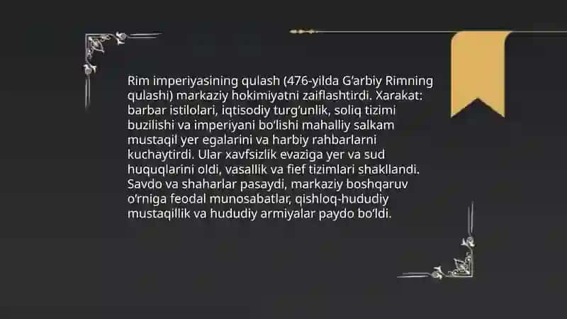 Ilk oʻrta asr gʻarbiy yevropasida feodal tuzumni shakllanishi va asosiy belgilari 3