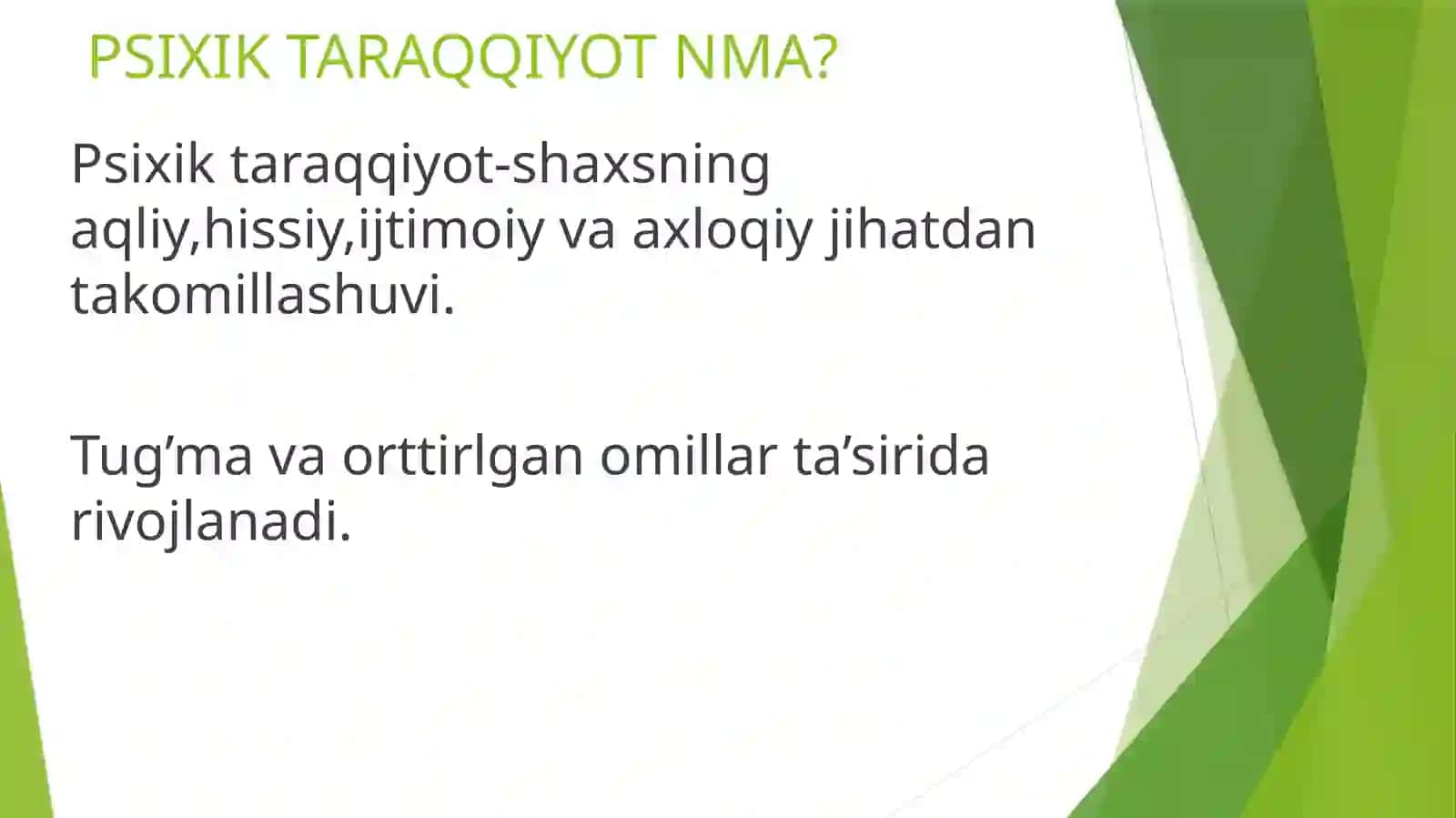 PSIXIK TARAQIYOT VA TA’LIMNING O’ZARO MUNOSABATI 3
