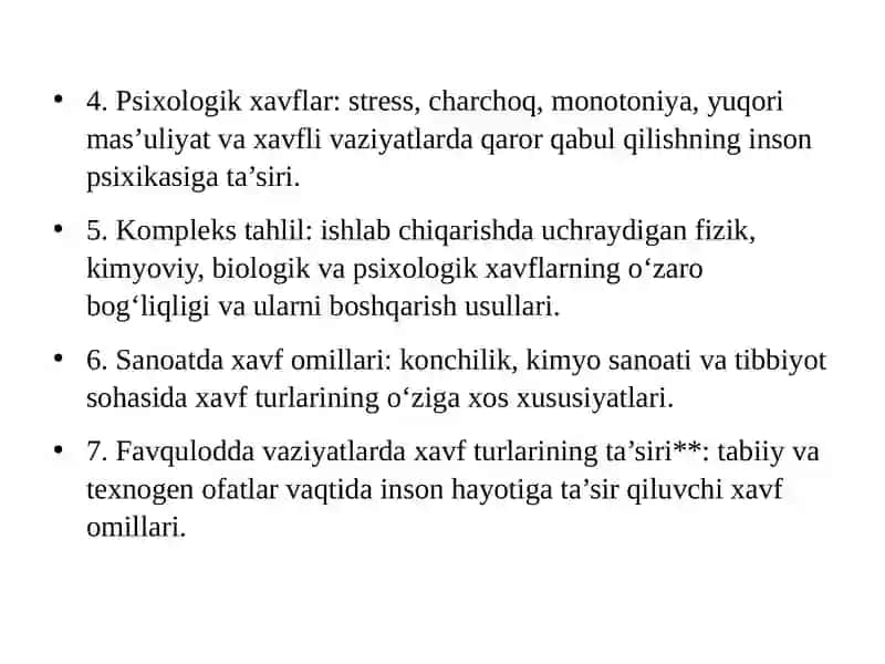 Xavfturlari: fizik, kimyoviy, biologik, psixologikasoslari 3