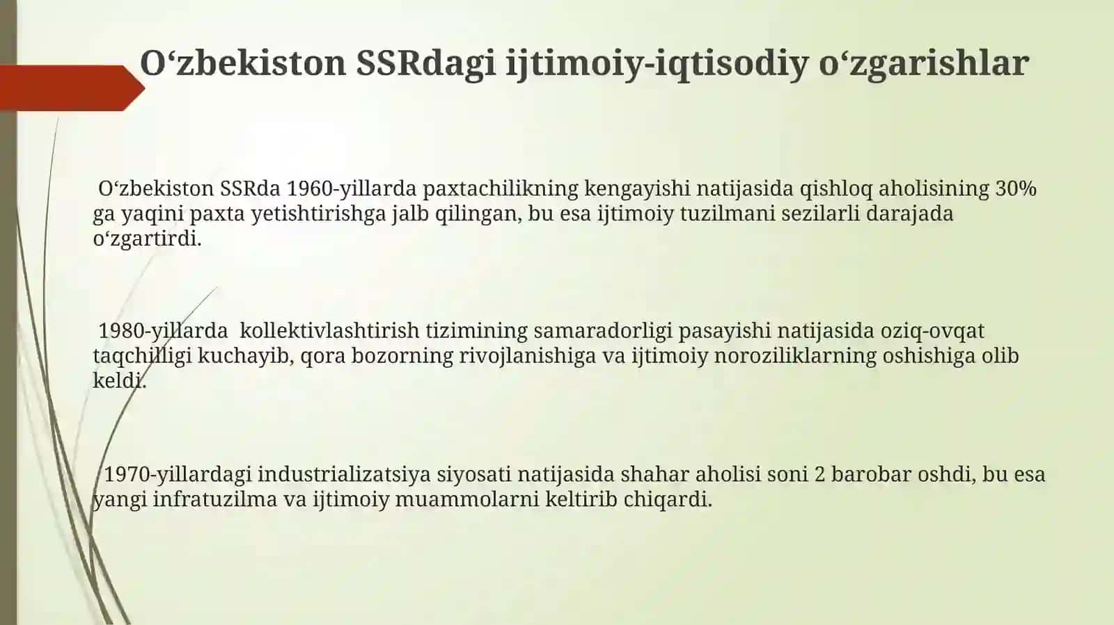 Oʻzbekiston SSRdagi ijtimoiy oʻzgarishlar 3