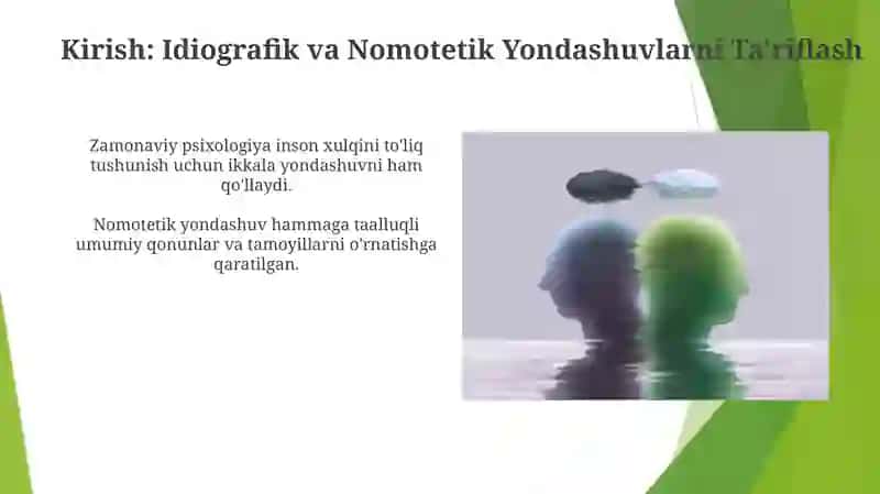 Zamonaviy psixologiyada ideografik va nomotetik yondashuvlar 3