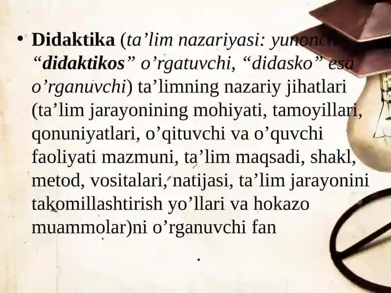Didaktika – pedagogik ta'lim nazariyasi 3