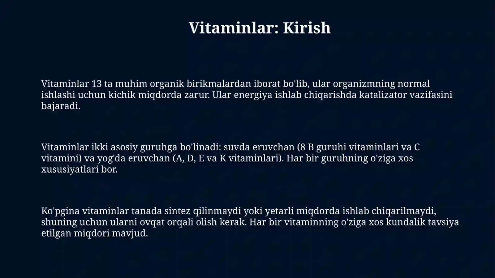 Vitaminlar. ularni qayta ishlash ta'sirida o'zgarishi 3