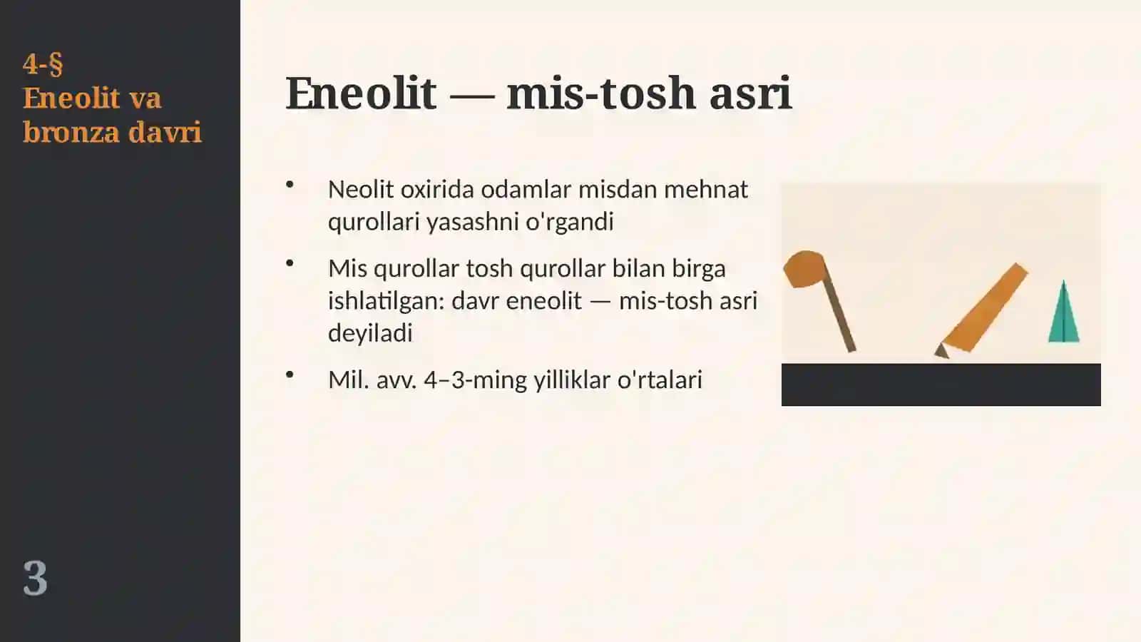 Eneolit va bronza davri: mis, bronza, Sopollitepa va Jarqo'ton (4-§, 6-sinf, 13 slayd) 3