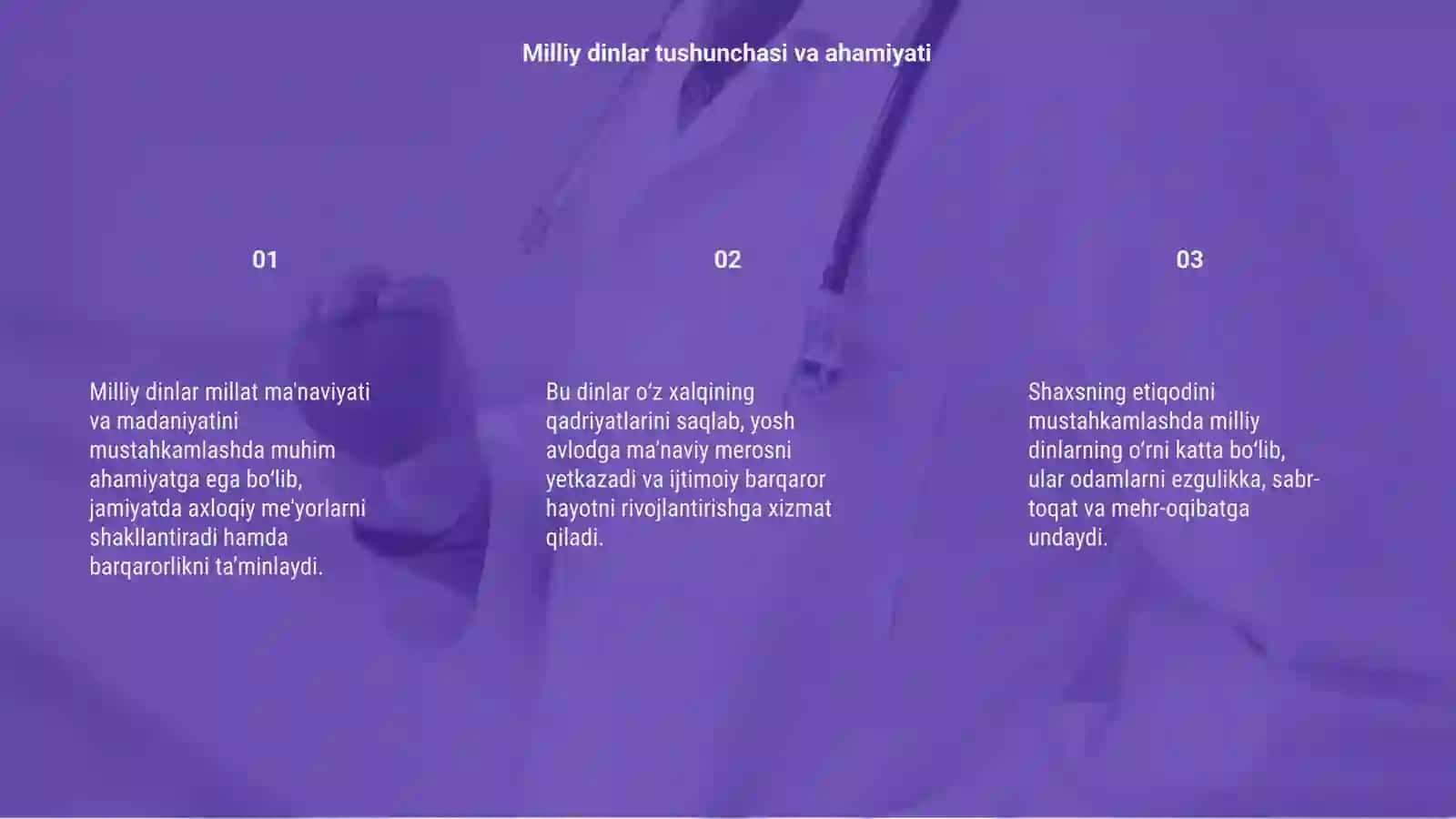 Milliy dinlarning ijtimoiy taraqqiyoyi va shaxs etiqodini taminlashdagi roli 3