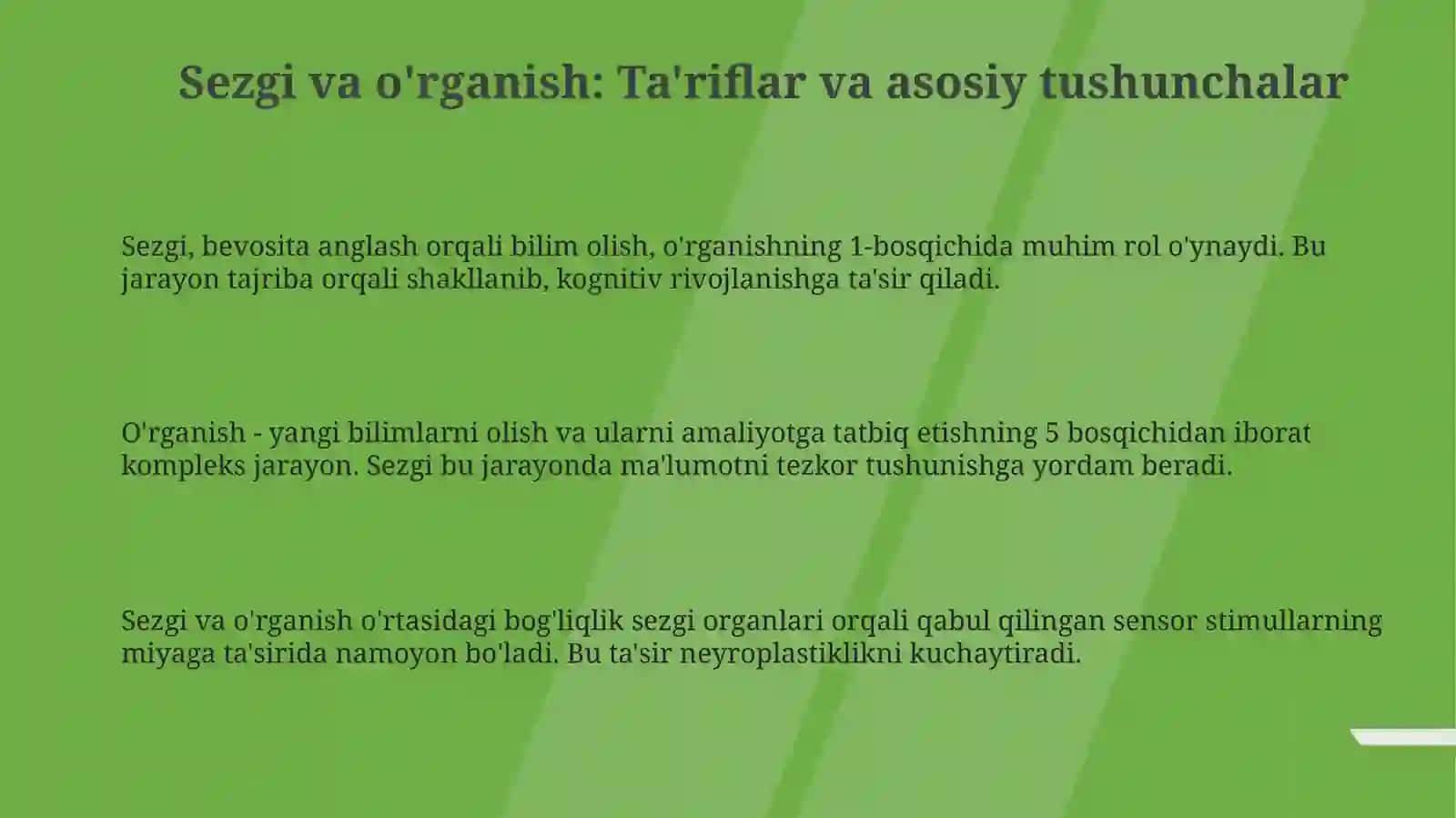 Сезгининг укув жарайонидаги урни 3