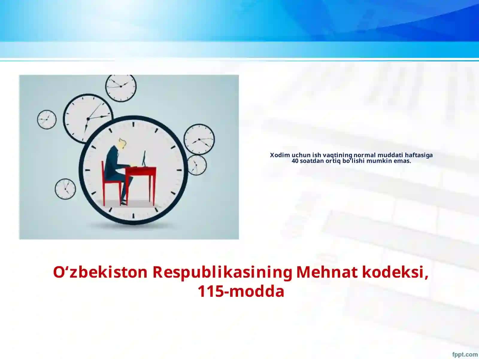 Ishvaqtivadamolishvaqti.Mehnatshartnomasini o‘zgartirish va bekor qilish 3
