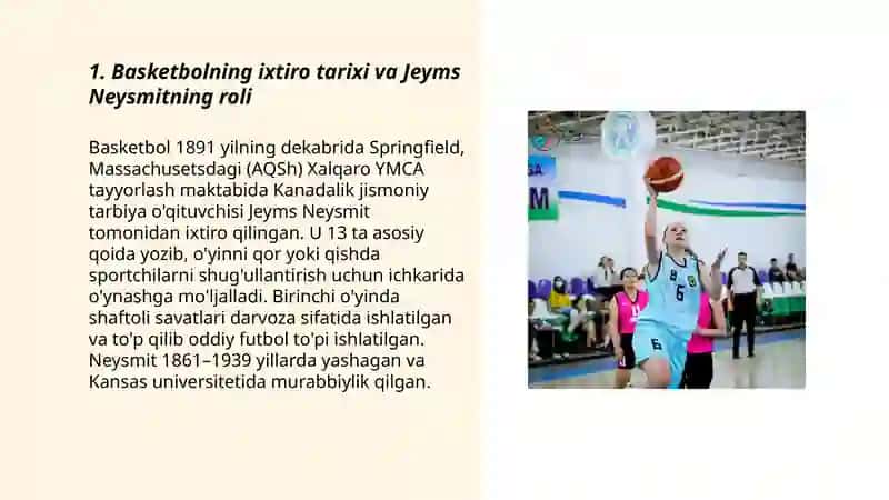 Basketbol oʼyinining kelib chiqishi. Ozbekistonda basketbolning rivojlanishi 3