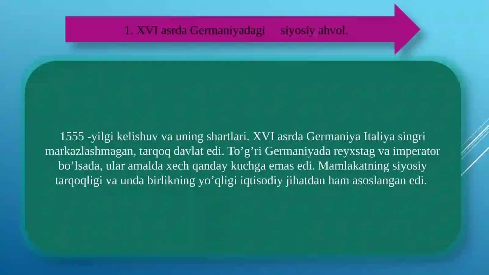 XVI - XVII ASR BIRINCHI YARMIDA GERMANIYA 3