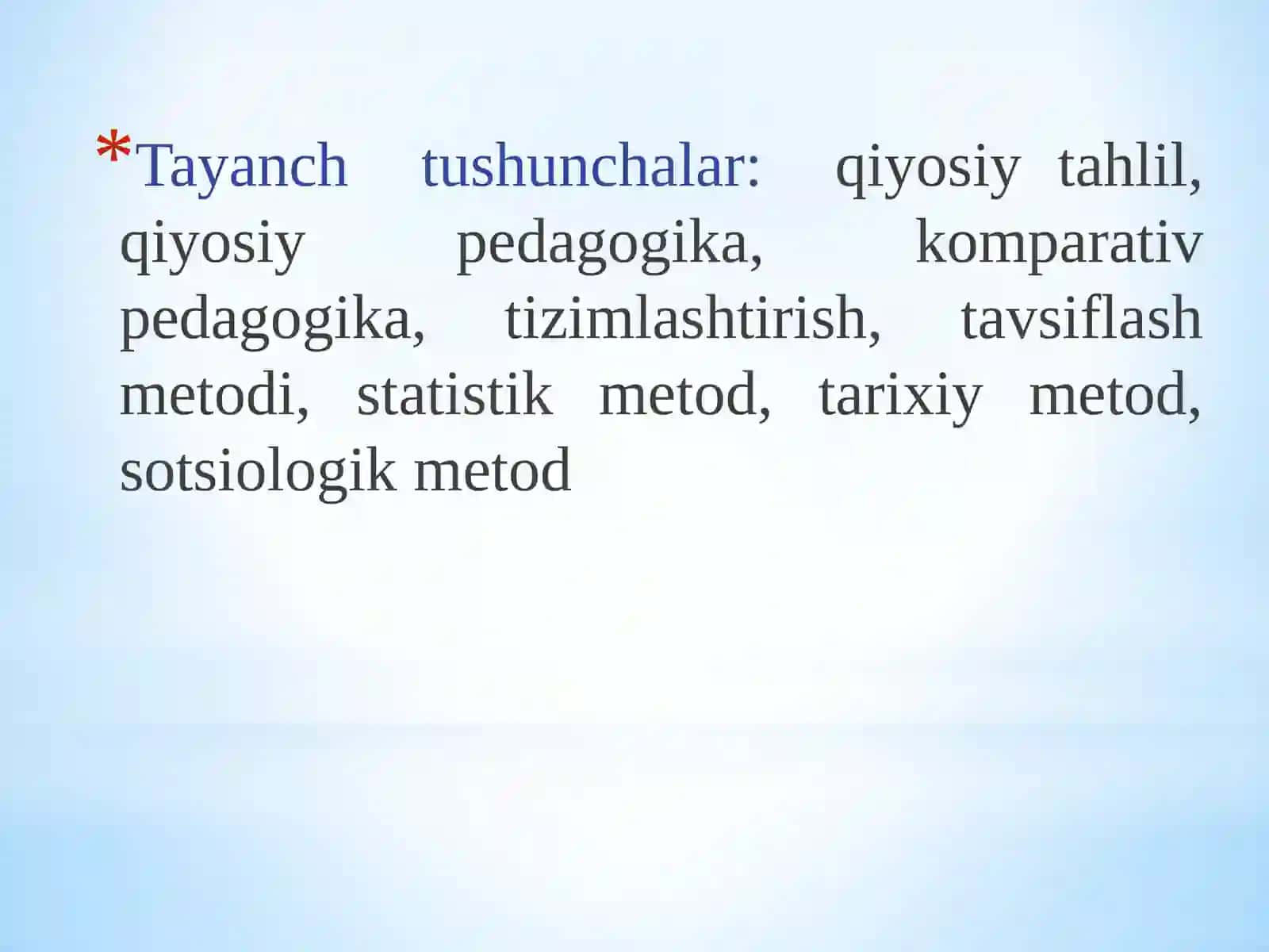Qiyosiy pedagogika fani taraqqiyotining davriy xususiyatlari; mazmuni, maqsadi, vazifalari 3